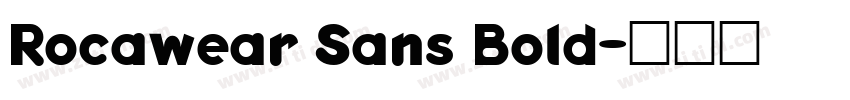 Rocawear Sans Bold字体转换